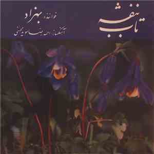 بهزاد, احمدرضا موید محسنی - تاب بنفشه download mp3