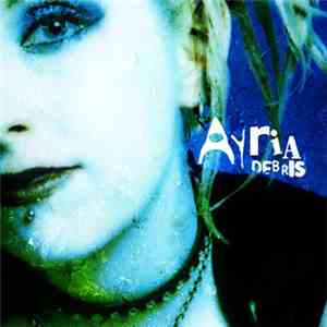 Ayria - Debris download mp3
