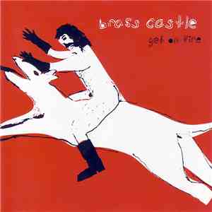 Brass Castle - Get On Fire download mp3