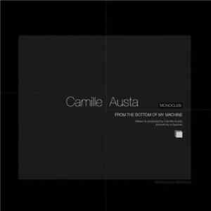 Camille Austa - From The Bottom Of My Machine download mp3