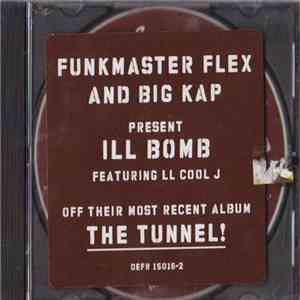 Funkmaster Flex & Big Kap - Ill Bomb download mp3
