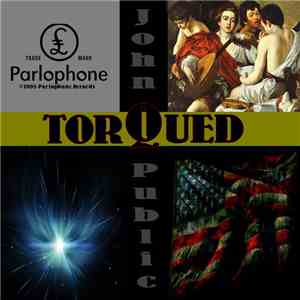 John Q. Public - Torqued download mp3