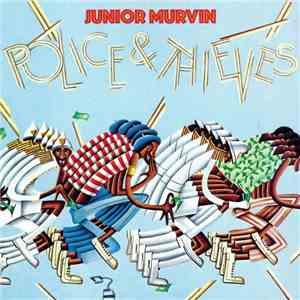 Junior Murvin - Police & Thieves download mp3