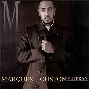 Marques Houston - Veteran download mp3