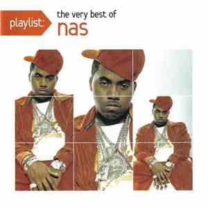 Nas - Playlist: The Very Best Of Nas download mp3