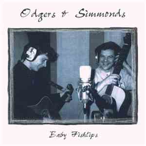 Odgers & Simmonds - Baby Fishlips download mp3