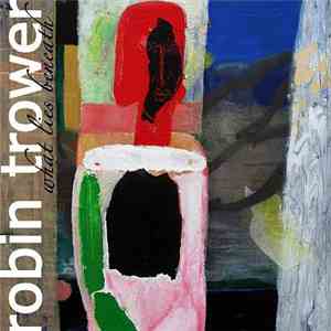 Robin Trower - What Lies Beneath download mp3