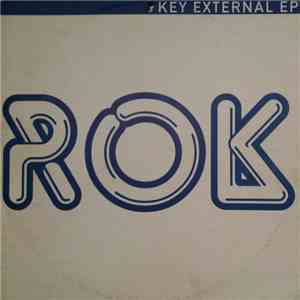 Rok - Key External EP download mp3