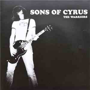 Sons Of Cyrus - The Warriors download mp3