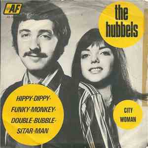 The Hubbels - Hippy Dippy Funky Monkey Double Bubble Sitar Man download mp3