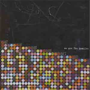 The Quails - We Are The Quails download mp3