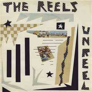 The Reels - Unreel download mp3