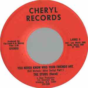 The Studs  - You Never Know Who Your Friends Are download mp3
