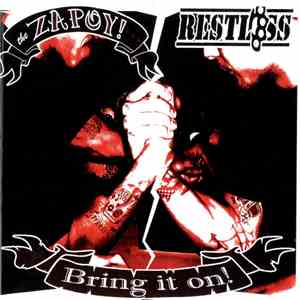 The Zapoy! / Restless  - Bring It On! download mp3