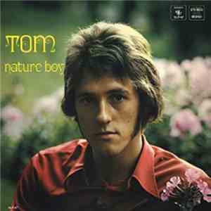 Tom - Nature Boy download mp3