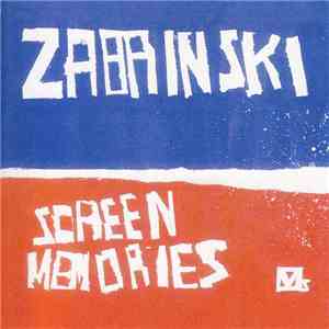 Zabrinski - Screen Memories download mp3