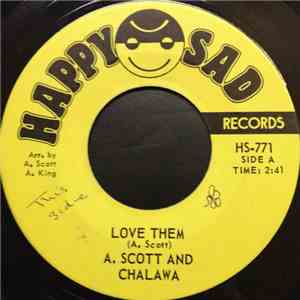A. Scott And Chalawa - Love Them download mp3