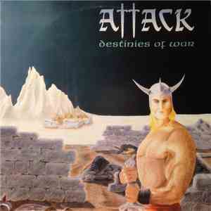 Attack  - Destinies Of War download mp3