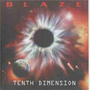 Blaze  - Tenth Dimension download mp3