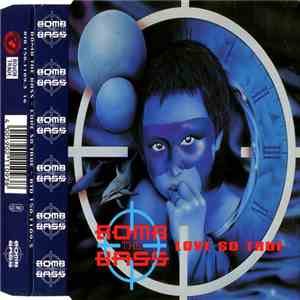 Bomb The Bass - Love So True mp3 download