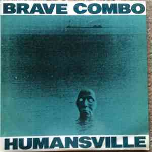 Brave Combo - Humansville mp3 download