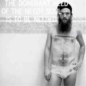 David Sandström - The Dominant Need Of The Needy Soul Is To Be Needed download mp3