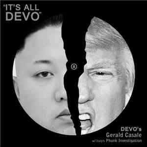 Devo's Gerald Casale w/ Italy's Phunk Investigation - It's All Devo download mp3