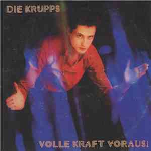Die Krupps - Volle Kraft Voraus! download mp3