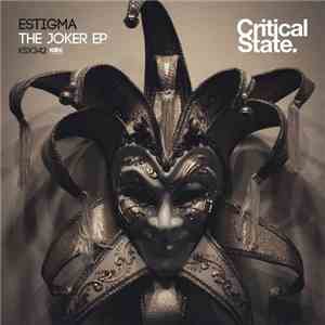 Estigma - The Joker EP download mp3