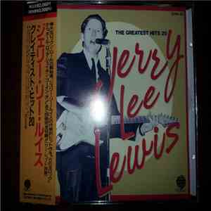 Jerry Lee Lewis - The Greatest Hits 20 download mp3