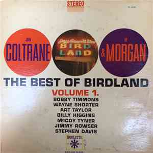 John Coltrane & Lee Morgan - The Best Of Birdland: Volume 1. download mp3