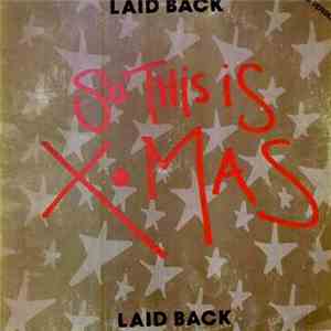 Laid Back - So This Is X●Mas download mp3