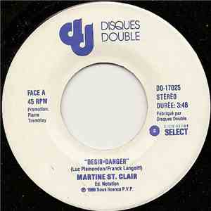 Martine St. Clair - Désir = Danger / Femme Fidèle download mp3