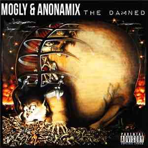 Mogly  & Anonamix - The Damned download mp3