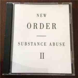 New Order - Substance Abuse II download mp3