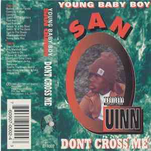 San Quinn - Don't Cross Me download mp3