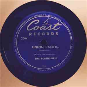 The Plainsmen  - Union Pacific, (Streamliner) / Colorado download mp3