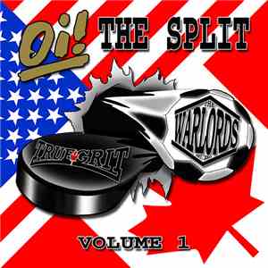 The Warlords  vs True Grit  - Oi The Split Volume 1 download mp3