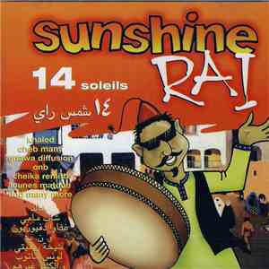 Various - ١٤ شمس راي = Sunshine Rai - 14 Soleils Rai download mp3