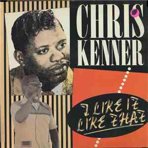 Chris Kenner - I Like It Like That download mp3