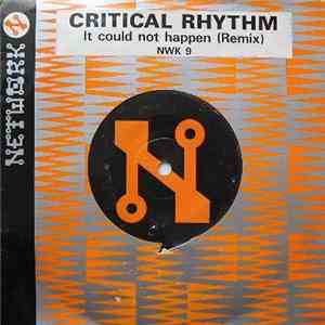 Critical Rhythm - It Could Not Happen (Remix) download mp3