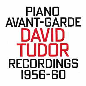 David Tudor - Piano Avant-Garde download mp3