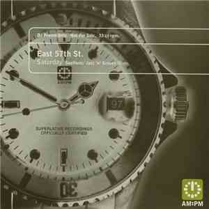 East 57th St. - Saturday (Soulfuric / Jazz 'n' Groove Mixes) download mp3