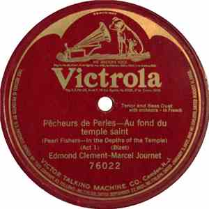 Edmond Clement - Marcel Journet - Pêcheurs de Perles - Au Fond Du Temple Saint mp3 download