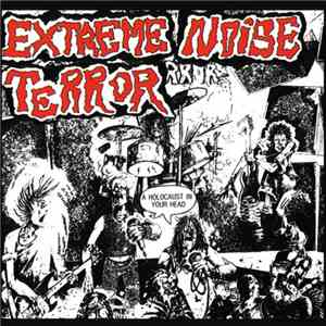 Extreme Noise Terror - A Holocaust In Your Head download mp3