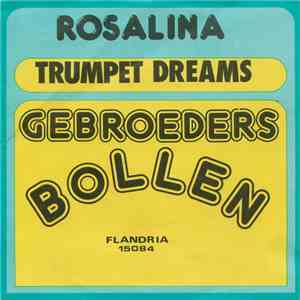 Gebroeders Bollen - Rosalina download mp3
