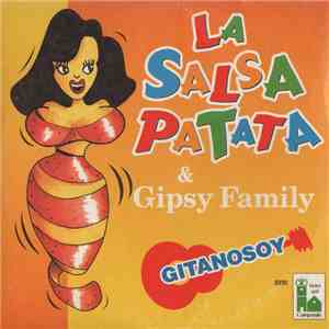 Gipsy Family & Gitanosoy - La Salsa Patata download mp3