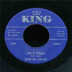 Luther and Little Eva  - Love Is Strange / Ain't Got No Home download mp3