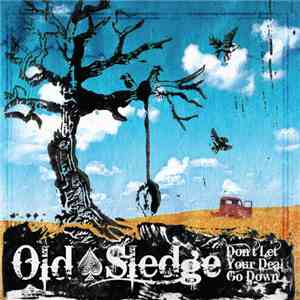 Old Sledge - Don't Let Your Deal Go Down download mp3