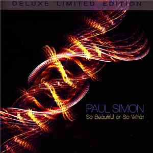 Paul Simon - So Beautiful Or So What download mp3
